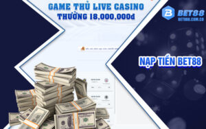 Hướng dẫn cách nạp tiền BET88