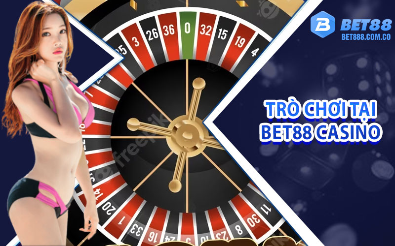 trò chơi tại Bet88 casino