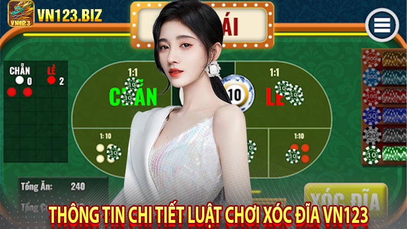 Thông tin chi tiết luật chơi xóc đĩa Vn123